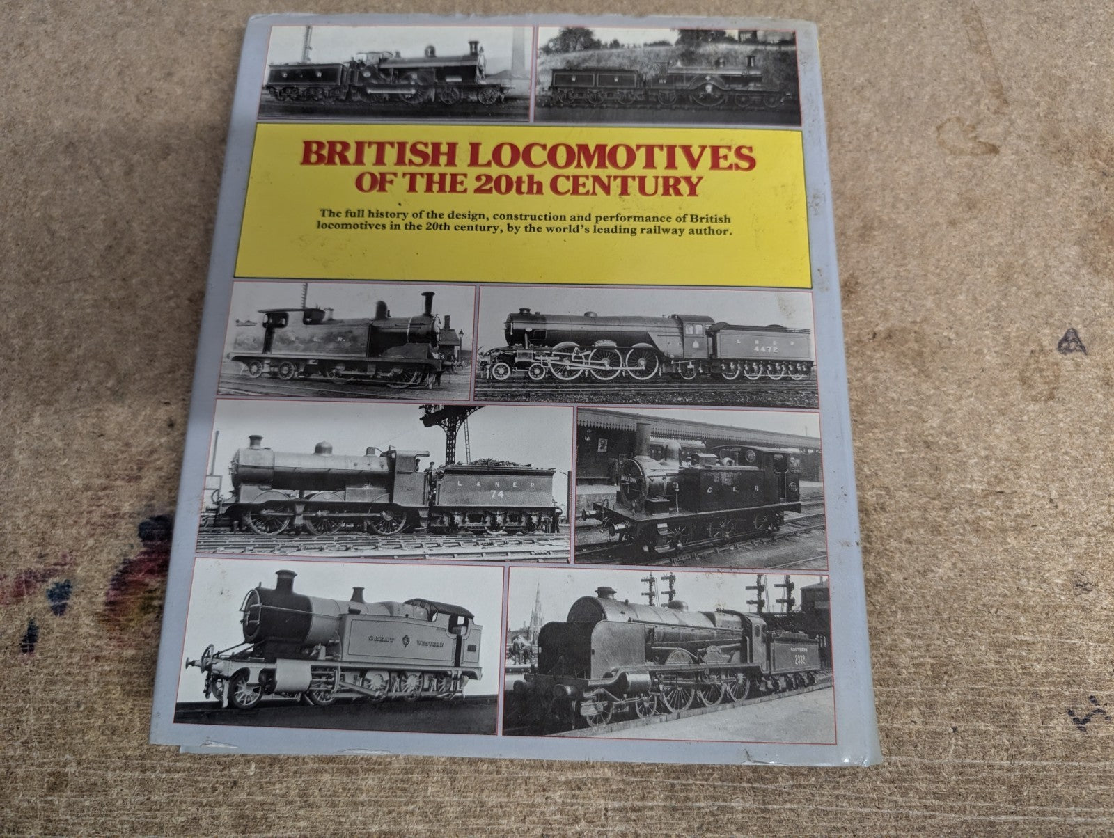 O. S. Nock - British Locomotives of the 20th Century, Volume 1