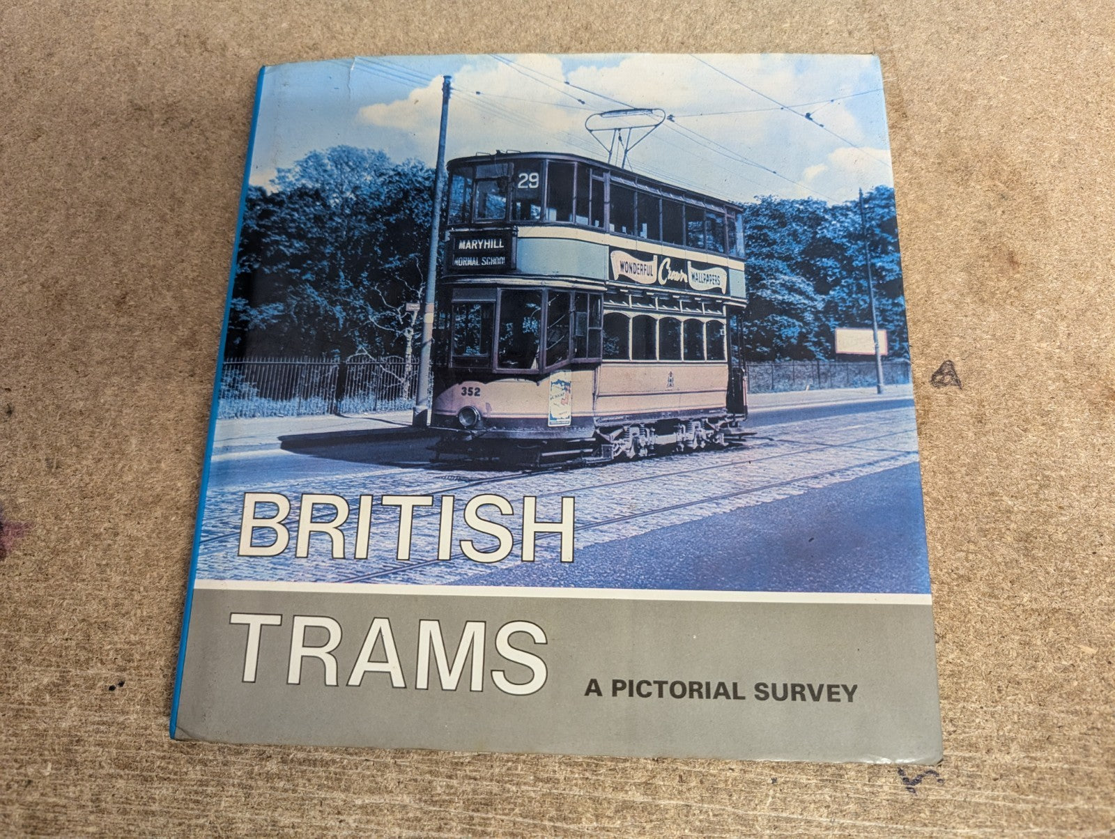 British Trams: A Pictorial Survey Hardback Book