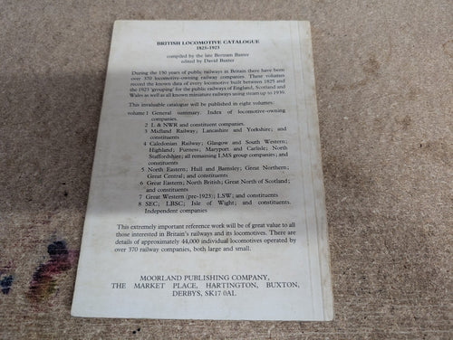 David Baxter British Locomotive Catalogue 1825-1923 Volume 1 General