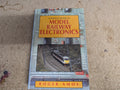 Complete Book of Model Railway Electronics by Roger Amos - 1992 Hardcover Book