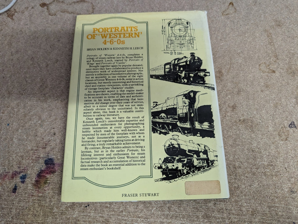 Portaits of' Western' 4-6-0s by B.Holden & K.H.Leech. 1983 Moorland Hardback.