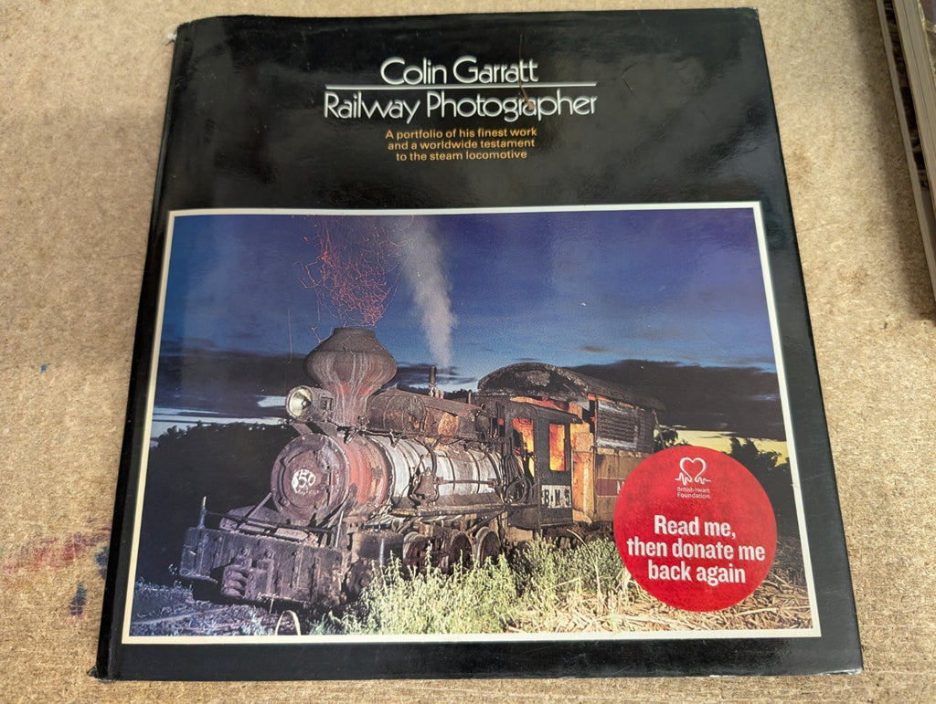 Railway Photographer Colin Garratt Hardback Book