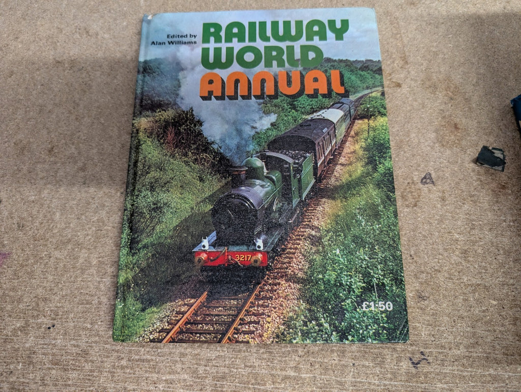 Railway World Annual for 1973: Alan Williams: Ian Allan.