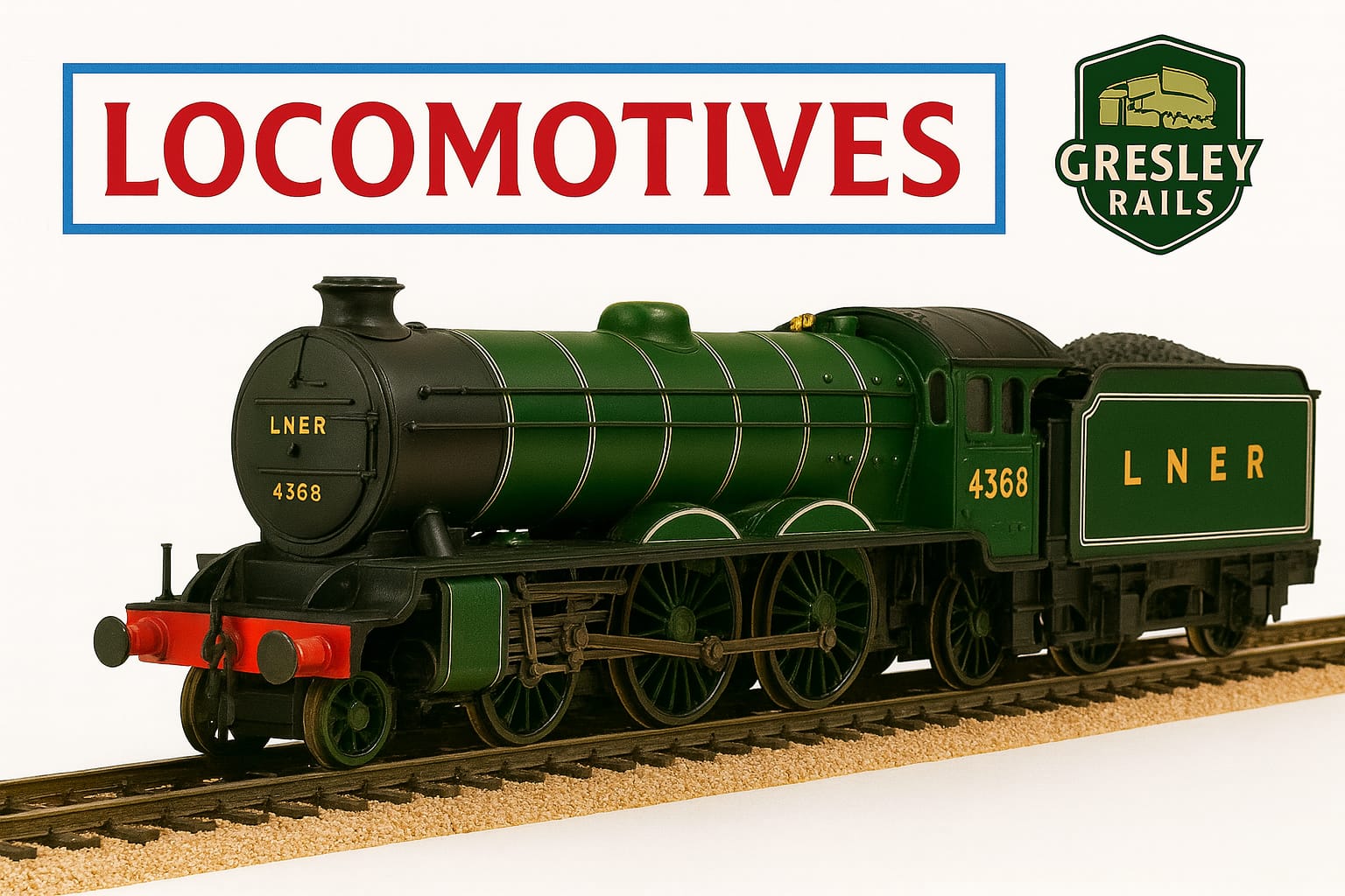 Gresley Rails Locomotives logo with a green LNER 4368 steam train model on tracks